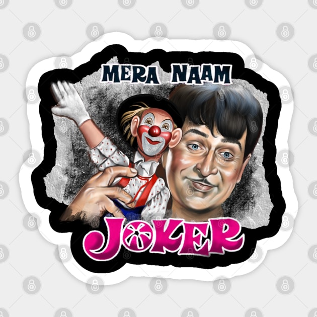 Mera naam joker Sticker by SAN ART STUDIO 